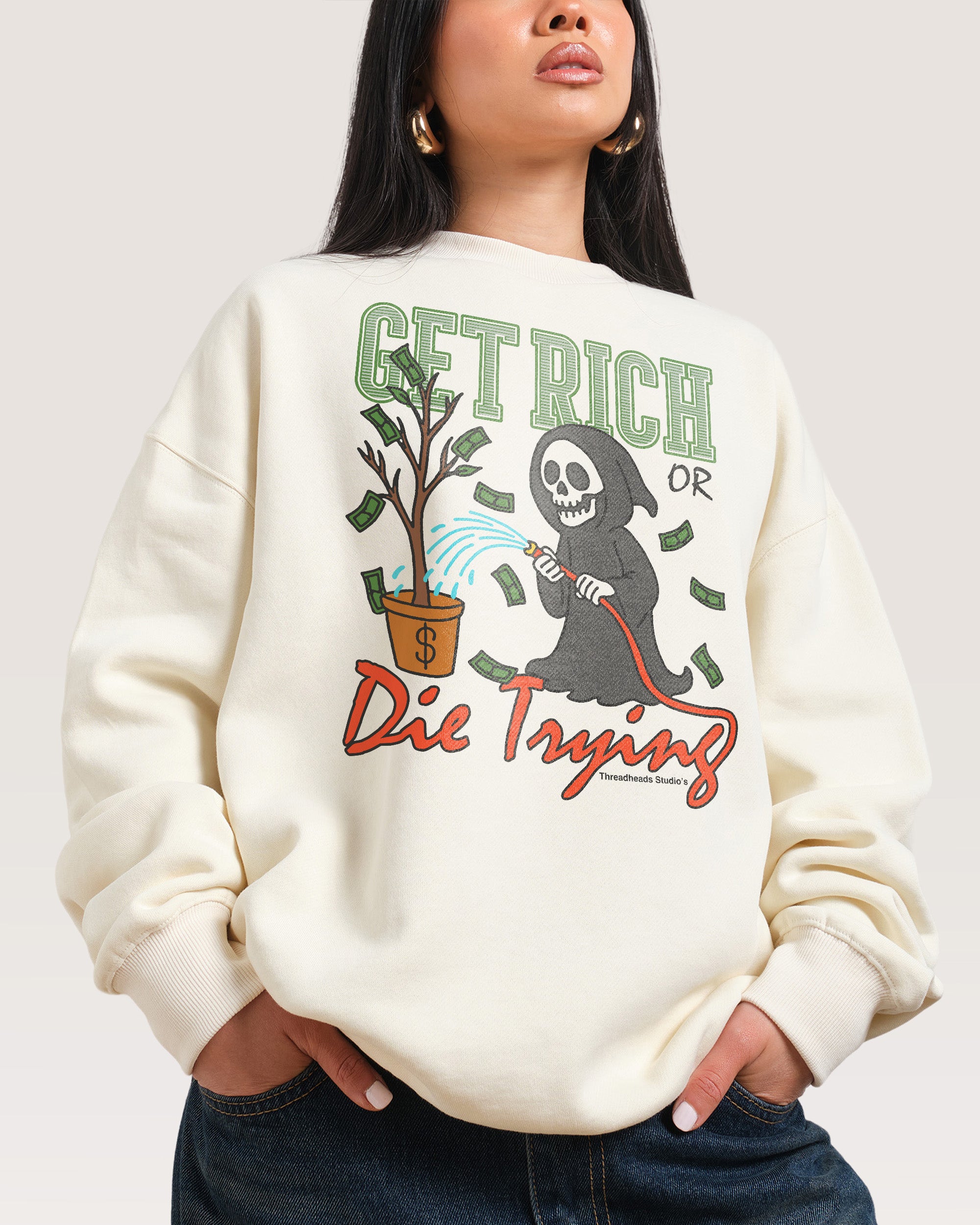 Get Rich or Die Trying Unisex Graphic Sweatshirt - Premium 340gsm Cotton-Poly