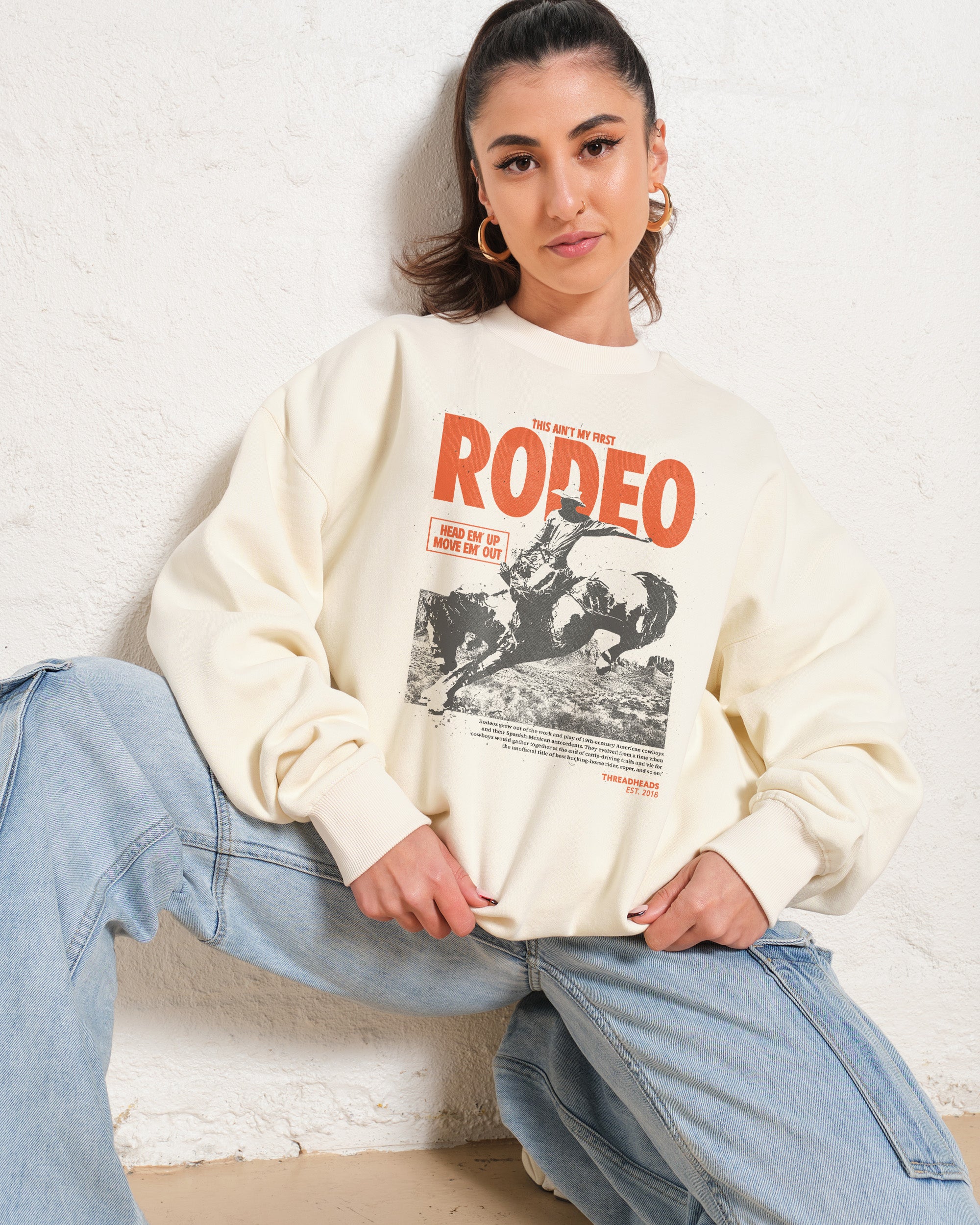 Ain't My First Rodeo Unisex Graphic Sweatshirt - Premium Cotton Poly Blend