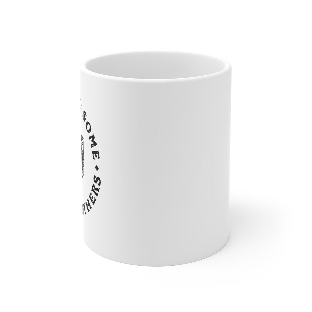 Demons To Some Angels To Others Coffee Mug - White Ceramic Mug