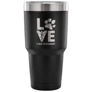 I Love Veterinary 30oz Vacuum Tumbler - Powder Coated Laser Etched Vet Tumbler