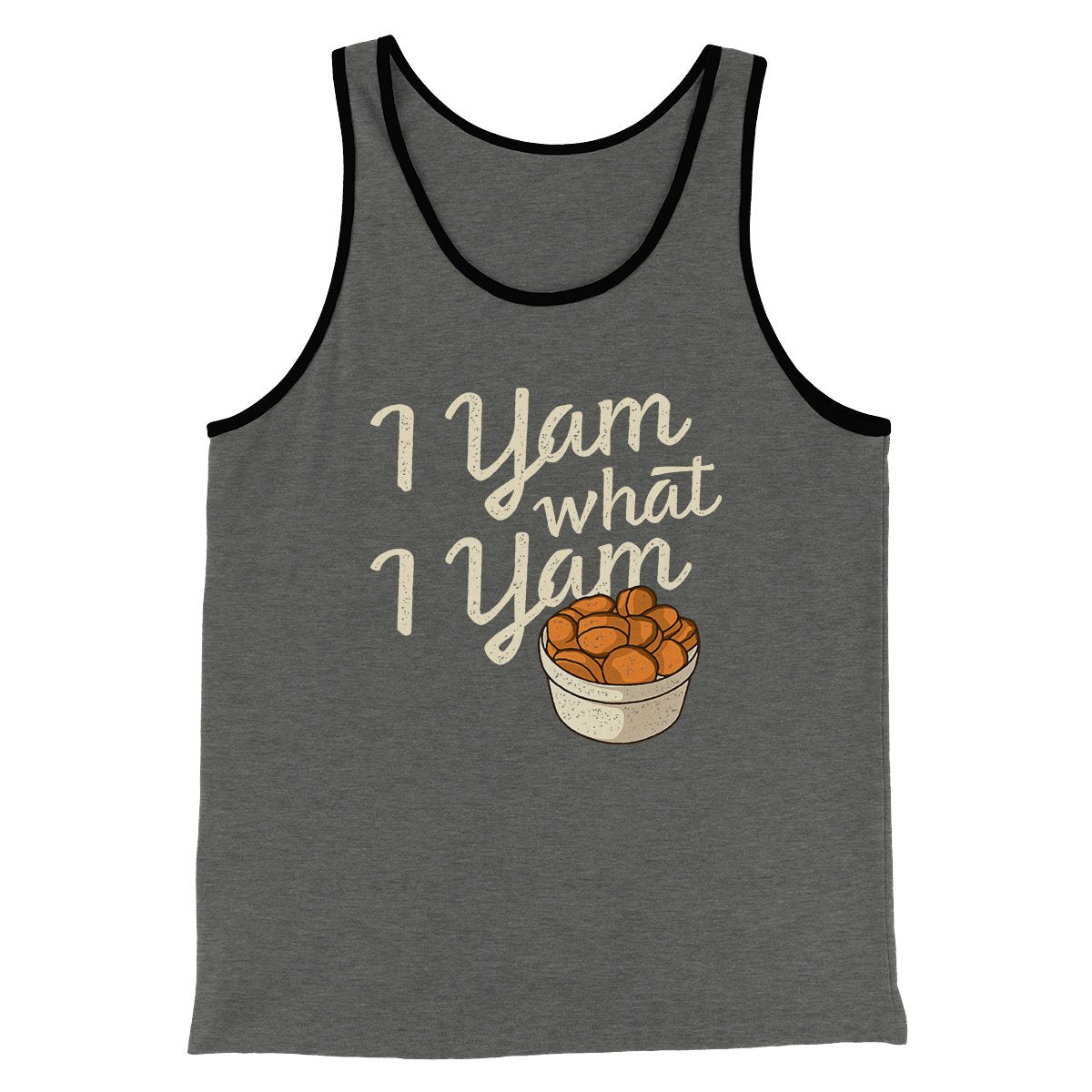 I Yam What I Yam Funny Thanksgiving Tank Top for Men