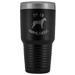 I'm an Animalaholic 30oz Vacuum Tumbler Veterinary Vet Tech