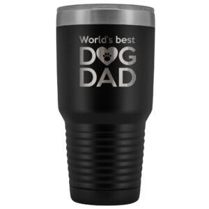 World's Best Dog Dad 30oz Vacuum Tumbler - Insulated Stainless Steel Coffee Cup